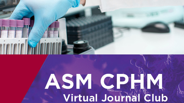 ASM CPHM Virtual Journal Club